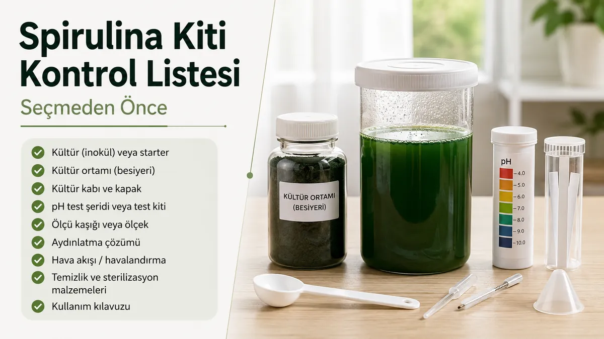 Kültür ortamı, kap ve test malzemelerinin yanında spirulina yetiştirme kiti satın alma kontrol listesi